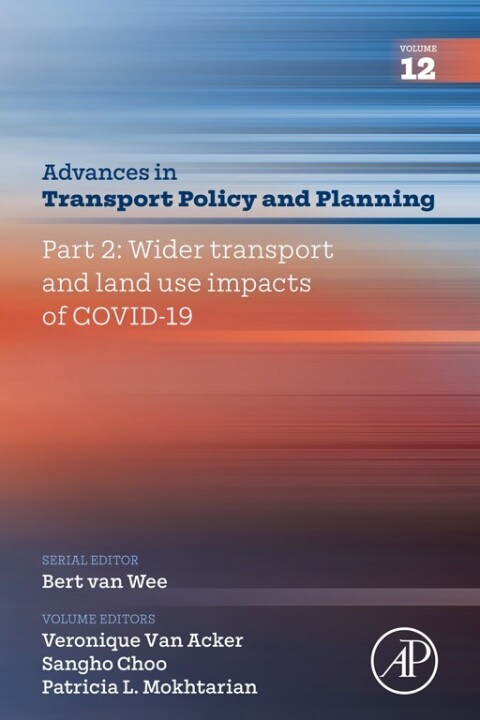 Cover image for book Part 2: Wider Transport and Land Use Impacts of COVID-19