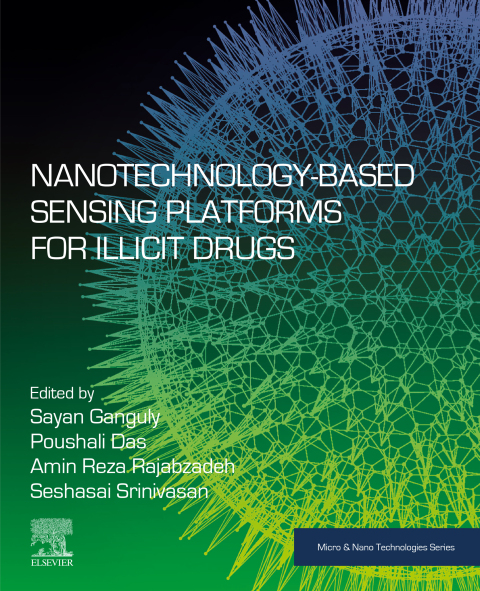 Cover image for book Nanotechnology-Based Sensing Platforms for Illicit Drugs