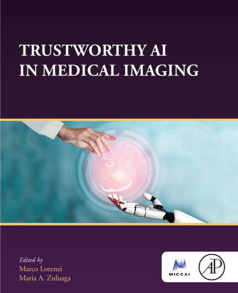 Cover image for book Trustworthy AI in Medical Imaging