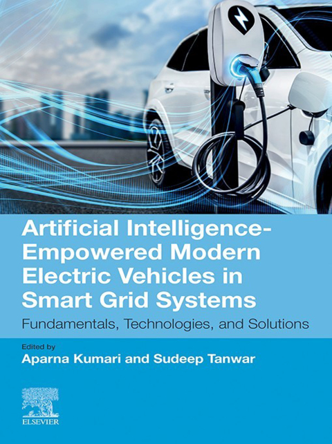 Cover image for book Artificial Intelligence-Empowered Modern Electric Vehicles in Smart Grid Systems
