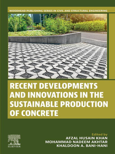 Cover image for book Recent Developments and Innovations in the Sustainable Production of Concrete