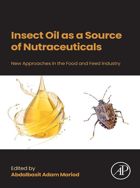Cover image for book Insect Oil as a Source of Nutraceuticals