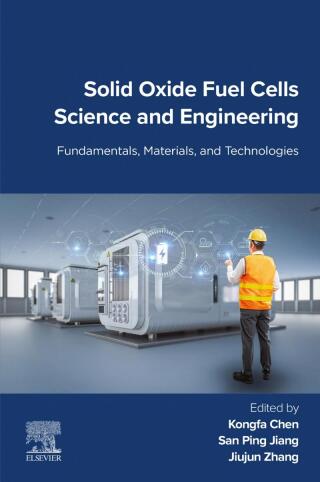 Solid Oxide Fuel Cells Science and Engineering