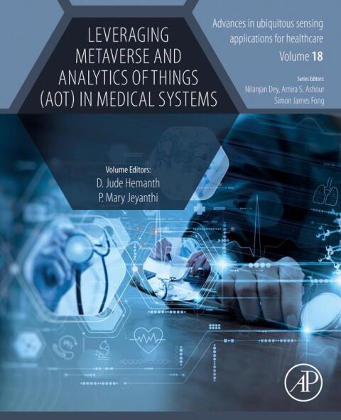 Leveraging Metaverse and Analytics of Things (AoT) in Medical Systems 