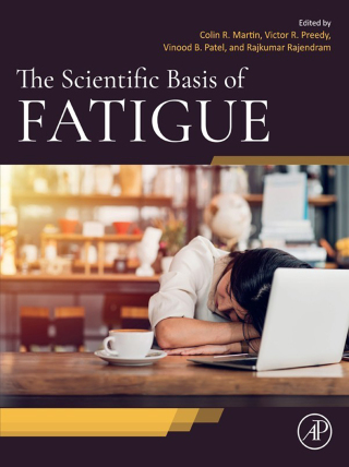 The Scientific Basis of Fatigue
