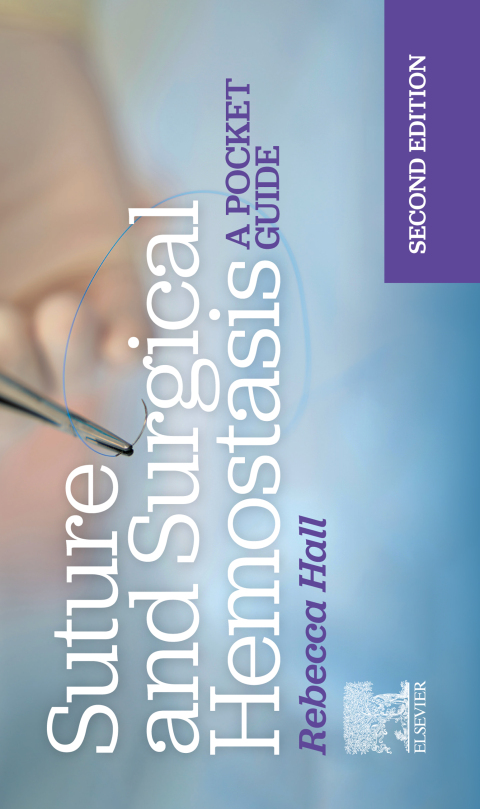 Cover image for book Suture and Surgical Hemostasis