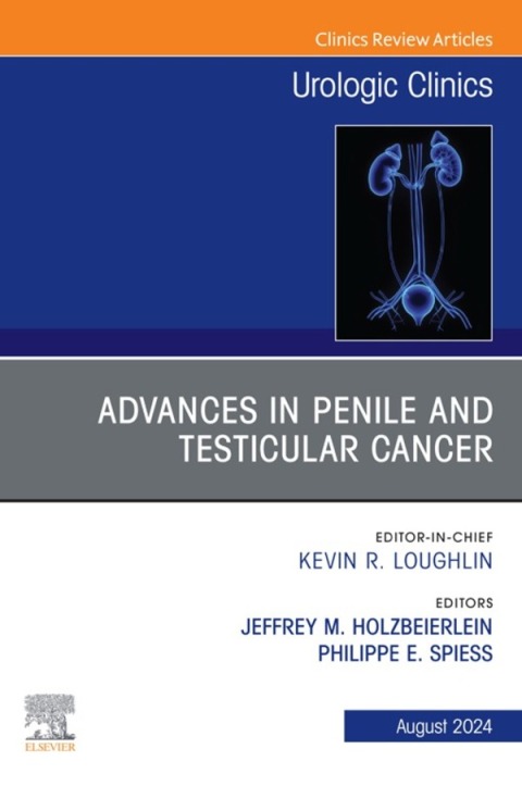 Cover image for book Advances in Penile and Testicular Cancer, An Issue of Urologic Clinics