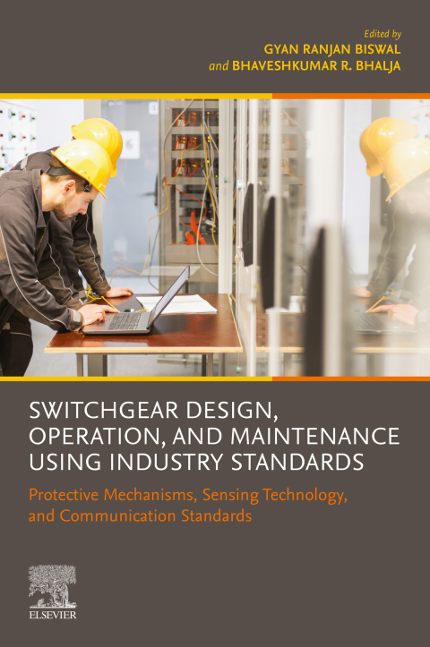 Cover image for book Switchgear Design, Operation, and Maintenance Using Industry Standards