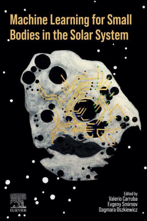 Cover image for book Machine Learning for Small Bodies in the Solar  System