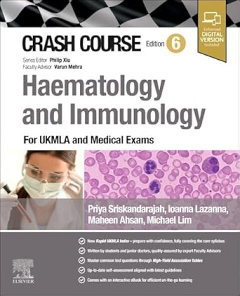 Crash Course Haematology and Immunology 