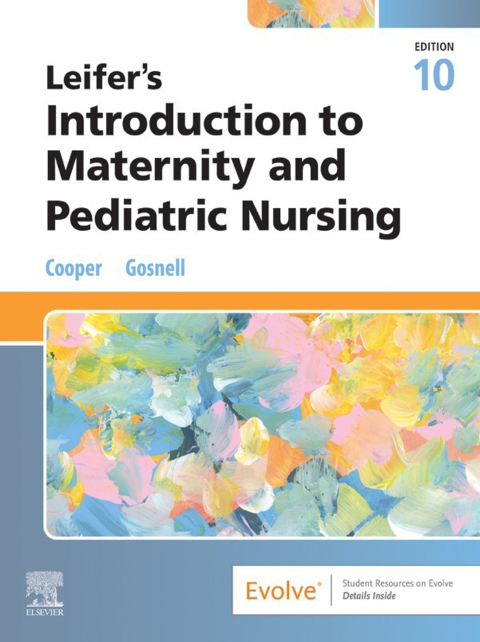 Cover image for book Leifer’s Introduction to Maternity and Pediatric Nursing