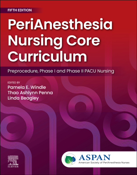 Cover image for book PeriAnesthesia Nursing Core Curriculum