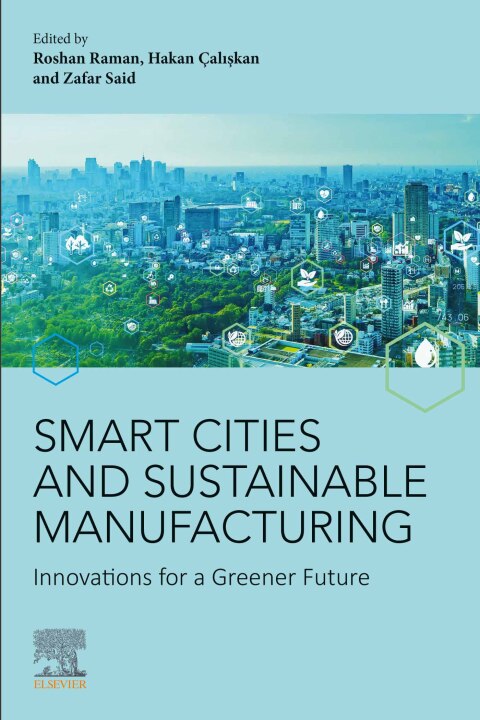 Cover image for book Smart Cities and Sustainable  Manufacturing