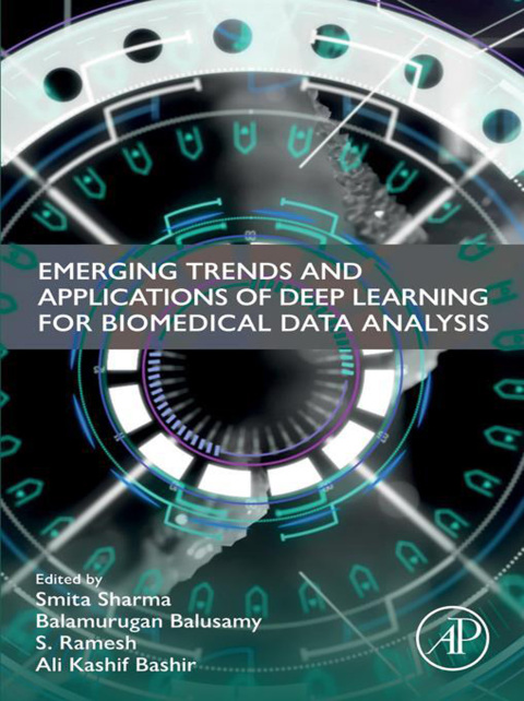 Cover image for book Emerging Trends and Applications of Deep Learning for Biomedical Data Analysis