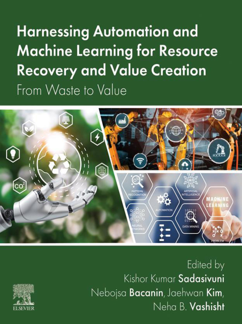Cover image for book Harnessing Automation and Machine Learning for Resource Recovery and Value Creation