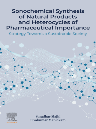 Sonochemical Synthesis of Natural Products and Heterocycles of Pharmaceutical Importance