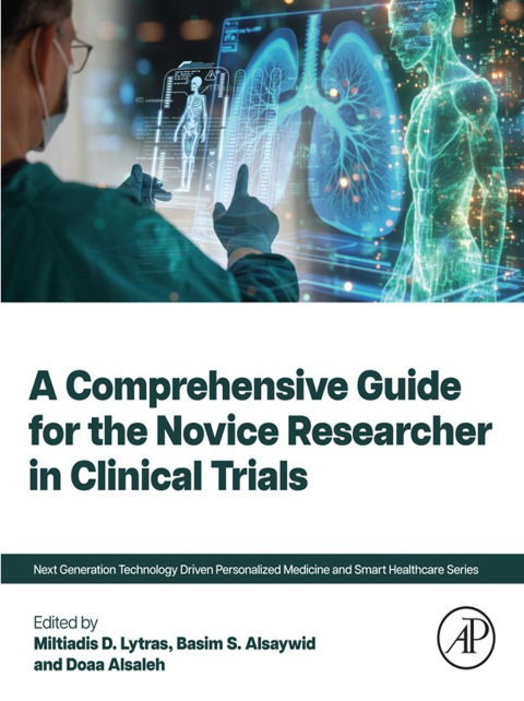 Cover image for book A Comprehensive Guide for the Novice Researcher in Clinical Trials