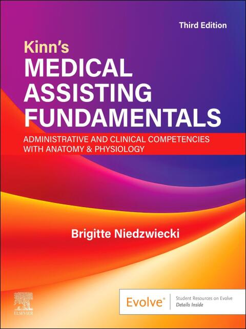 Cover image for book Kinn's Medical Assisting Fundamentals: Administrative and Clinical Competencies with Anatomy & Physiology