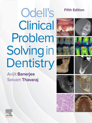 Odell's Clinical Problem Solving in Dentistry