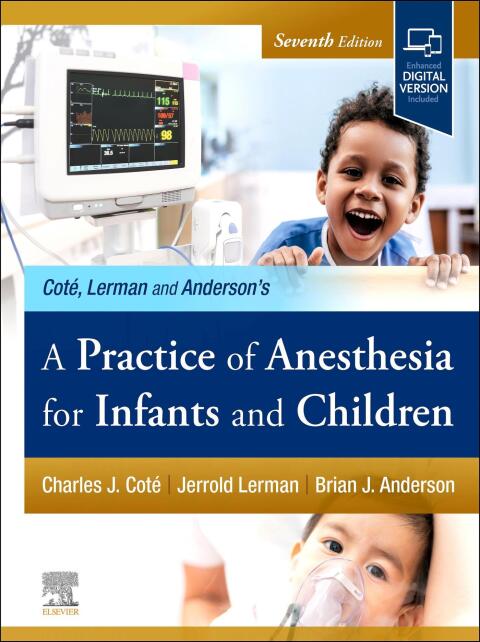 Cover image for book A Practice of Anesthesia for Infants and Children