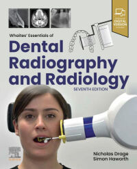 Whaites’ Essentials of Dental Radiography and Radiology