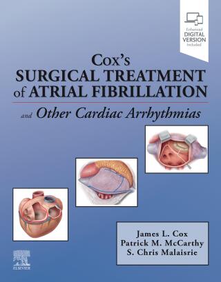 Cox’s Surgical Treatment of Atrial Fibrillation and Other Cardiac Arrhythmias