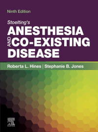 Stoelting's Anesthesia and Co-Existing Disease