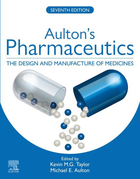 Cover image for book Aulton's Pharmaceutics: The Design and Manufacture of Medicines - Ebook