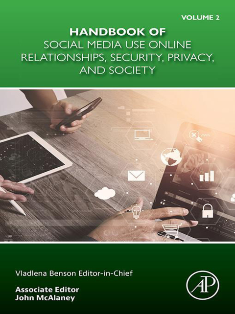 Cover image for book Handbook of Social Media Use Online Relationships, Security, Privacy, and Society