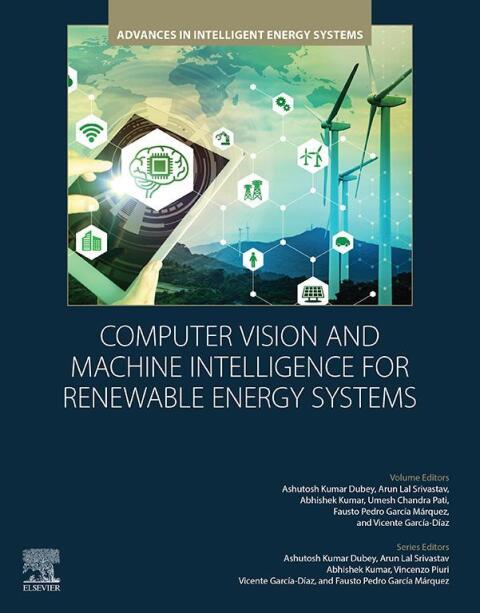 Cover image for book Computer Vision and Machine Intelligence for Renewable Energy Systems