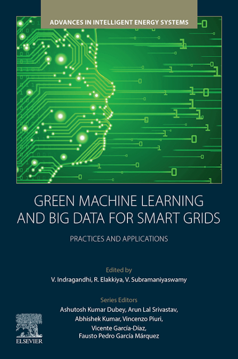 Cover image for book Green Machine Learning and Big Data for Smart Grids