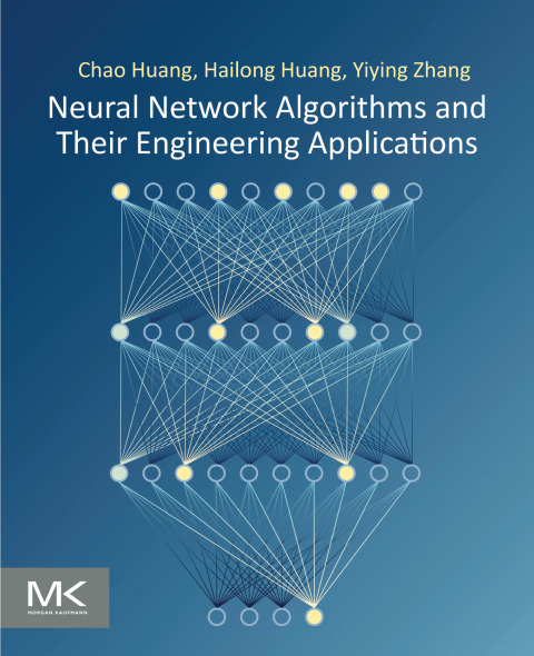 Neural Network Algorithms and Their Engineering Applications 