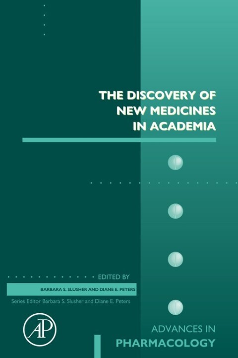 Cover image for book The Discovery of New Medicines in Academia