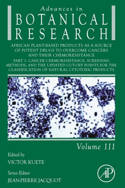 Cover image for book African Plant-Based Products as a Source of Potent Drugs to Overcome Cancers and their Chemoresistance