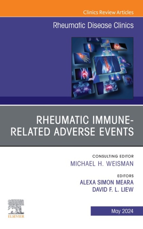 Cover image for book Rheumatic Immune-Related Adverse Events, An Issue of Rheumatic Disease Clinics of North America