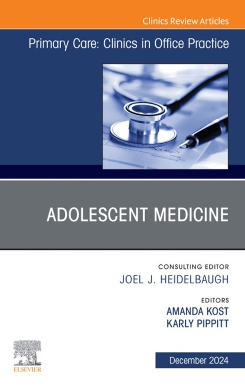 Cover image for book Adolescent Medicine, An Issue of Primary Care: Clinics in Office Practice