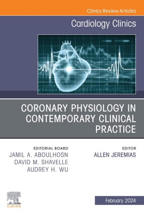 Cover image for book Coronary Physiology in Contemporary Clinical Practice, An Issue of Cardiology Clinics
