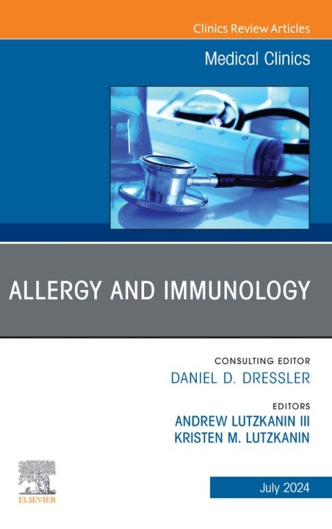 Cover image for book Allergy and Immunology, An Issue of Medical Clinics of North America