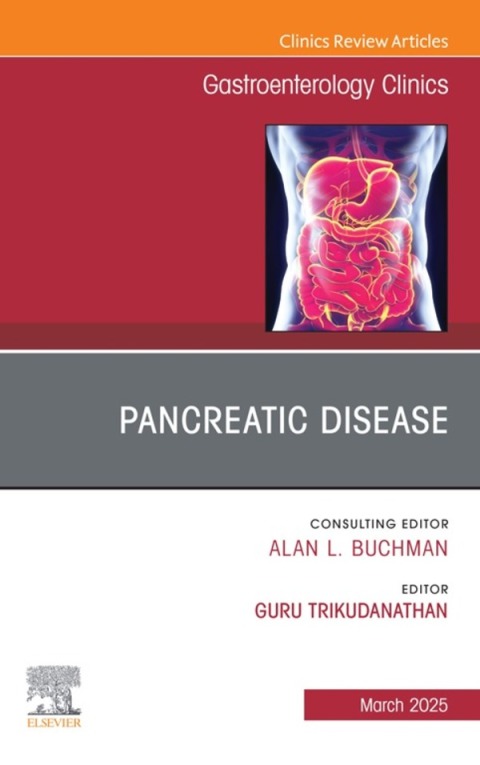 Cover image for book Pancreatic Disease, An Issue of Gastroenterology Clinics of North America