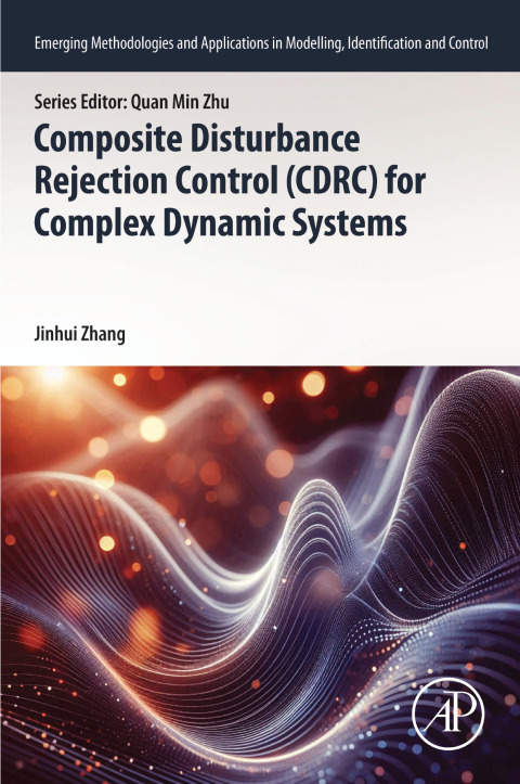 Composite Disturbance Rejection Control (CDRC) for Complex Dynamic Systems 