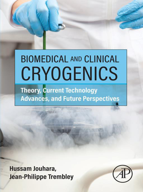 Cover image for book Biomedical and Clinical Cryogenics