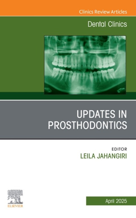 Cover image for book Prosthodontics, An Issue of Dental Clinics of North America