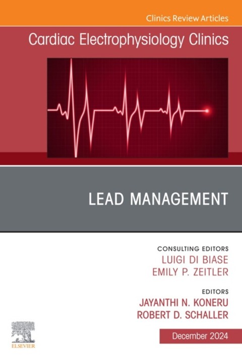 Cover image for book Lead Management, An Issue of Cardiac Electrophysiology Clinics