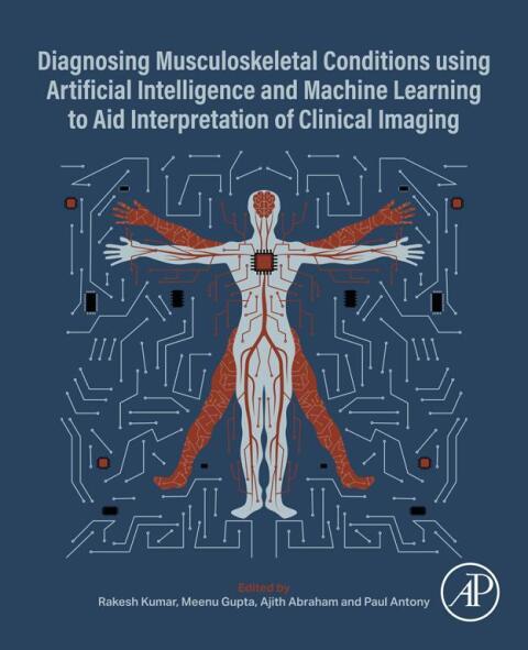 Diagnosing Musculoskeletal Conditions using Artifical Intelligence and Machine Learning to Aid Interpretation of Clinical Imaging 