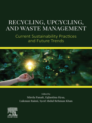 Recycling, Upcycling, and Waste Management