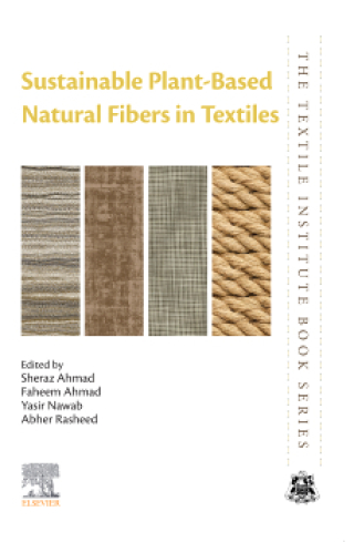 Sustainable Plant-Based Natural Fibers in Textiles