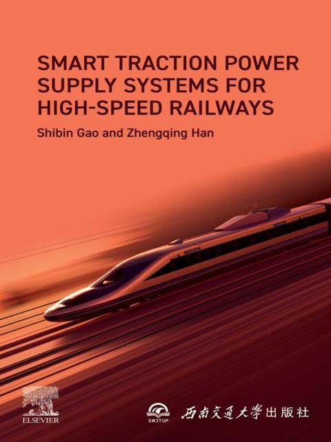 Cover image for book Smart Traction Power Supply Systems for High-speed Railways