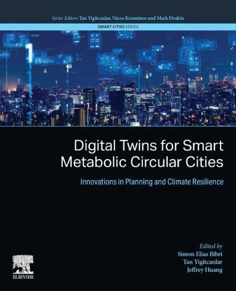 Digital Twins for Smart Metabolic Circular Cities 
