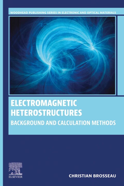 Cover image for book Electromagnetic Heterostructures