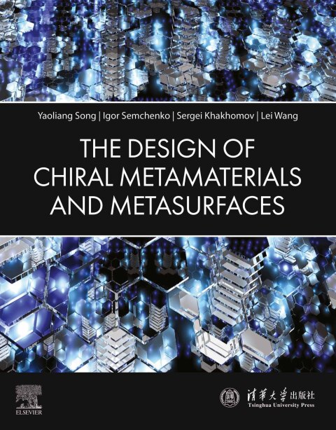 Cover image for book The Design of Chiral Metamaterials and Metasurfaces